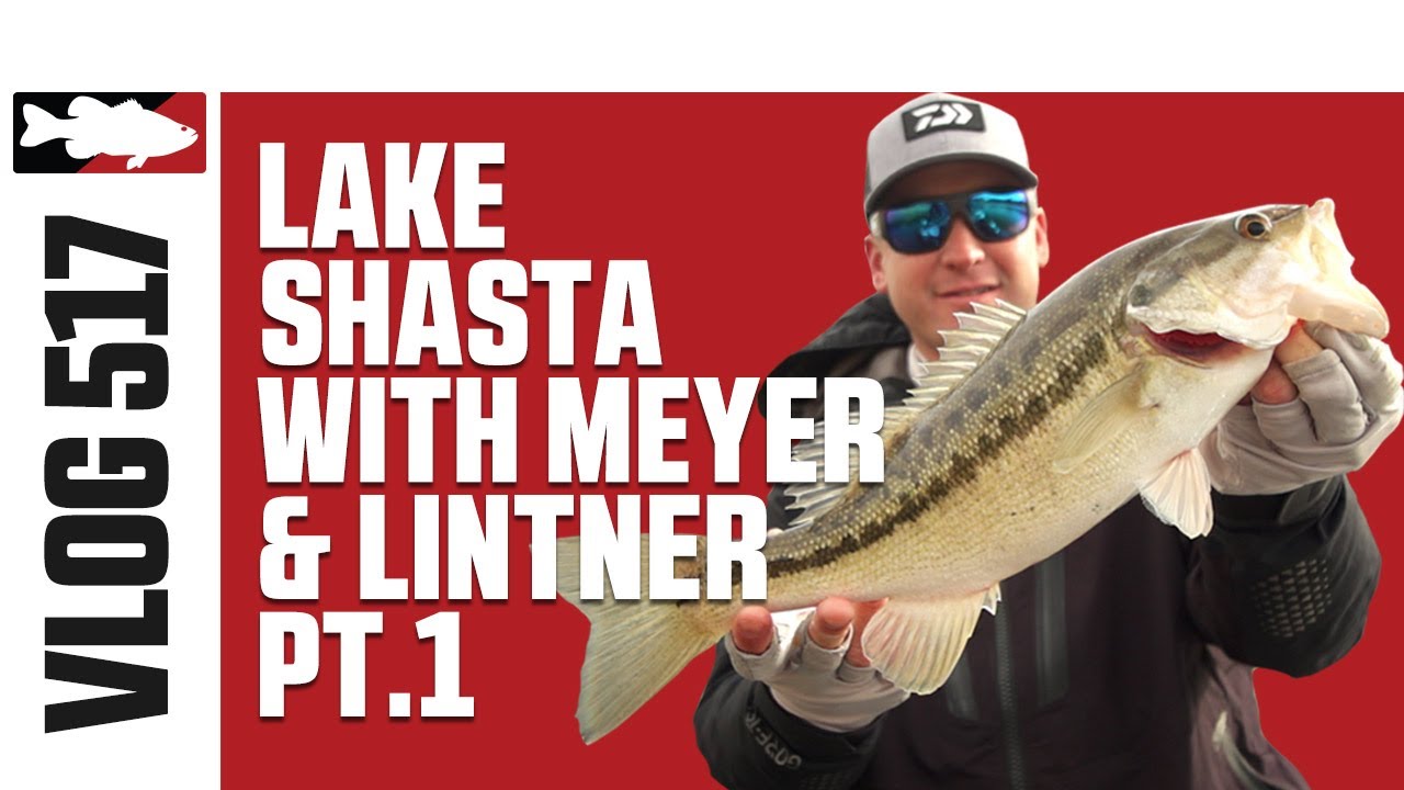 Jared Lintner & Cody Meyer at Lake Shasta Pt. 1